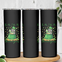 I Am The Shenanigans Skinny Tumbler Funny Irish Raccoon