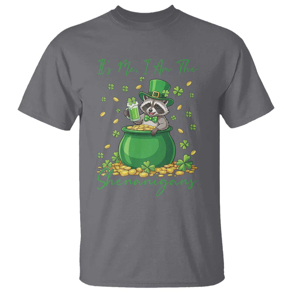 I Am The Shenanigans T Shirt Funny Irish Raccoon