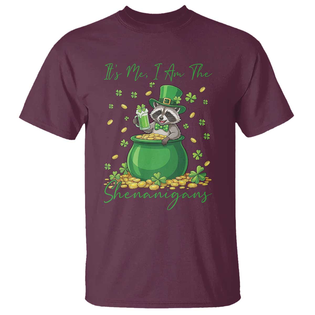 I Am The Shenanigans T Shirt Funny Irish Raccoon