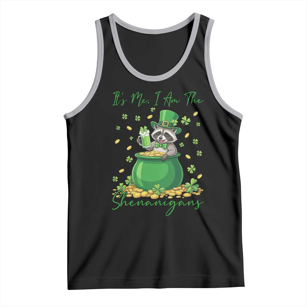 I Am The Shenanigans Tank Top Funny Irish Raccoon