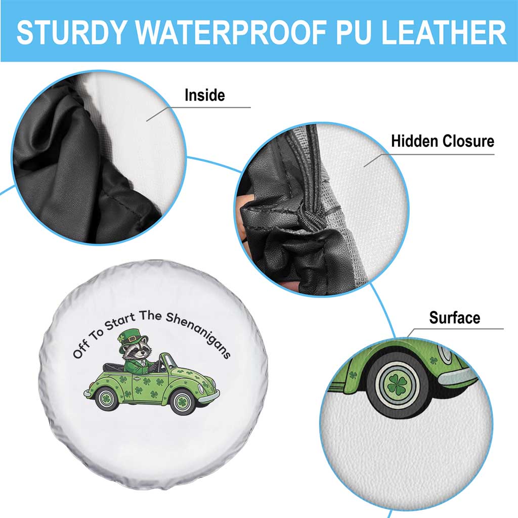 Off To Start The Shenanigans Spare Tire Cover Funny Irish Raccoon