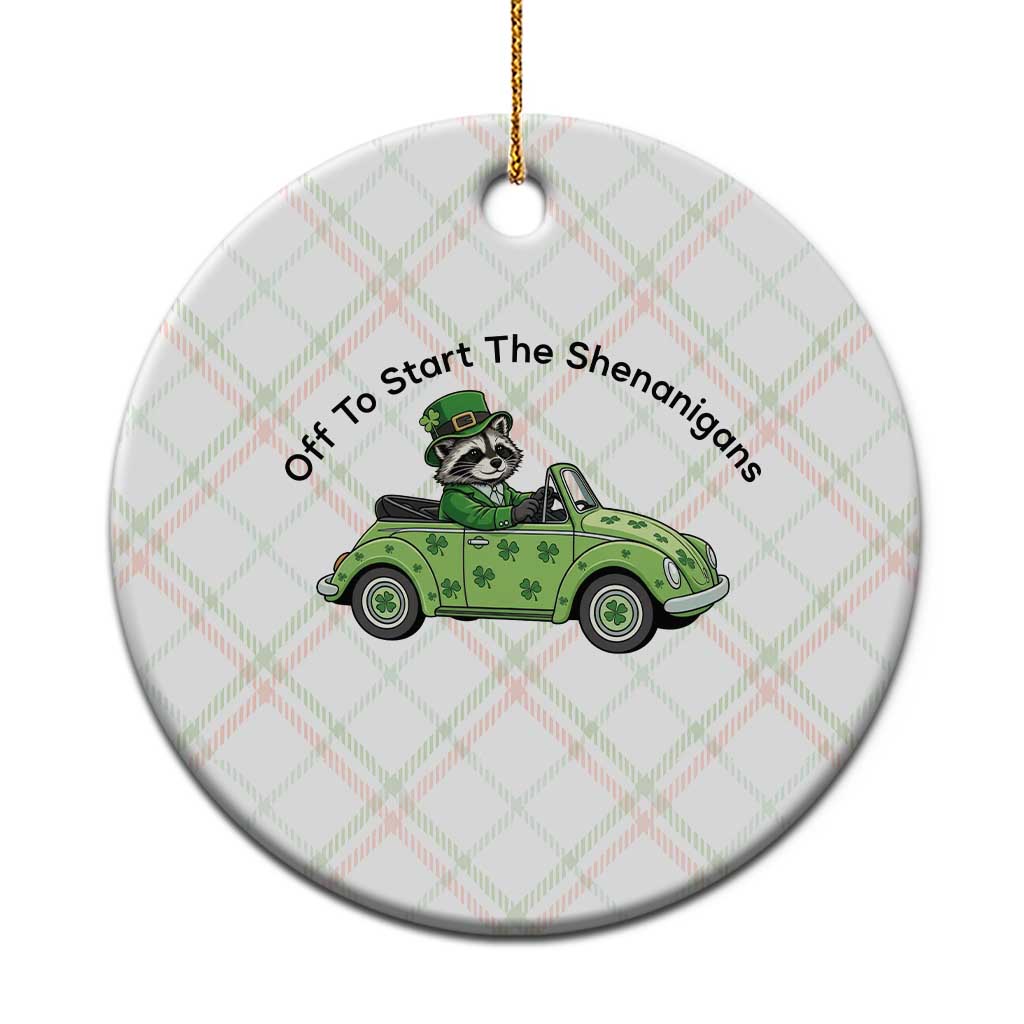 Off To Start The Shenanigans Ceramic Ornament Funny Irish Raccoon
