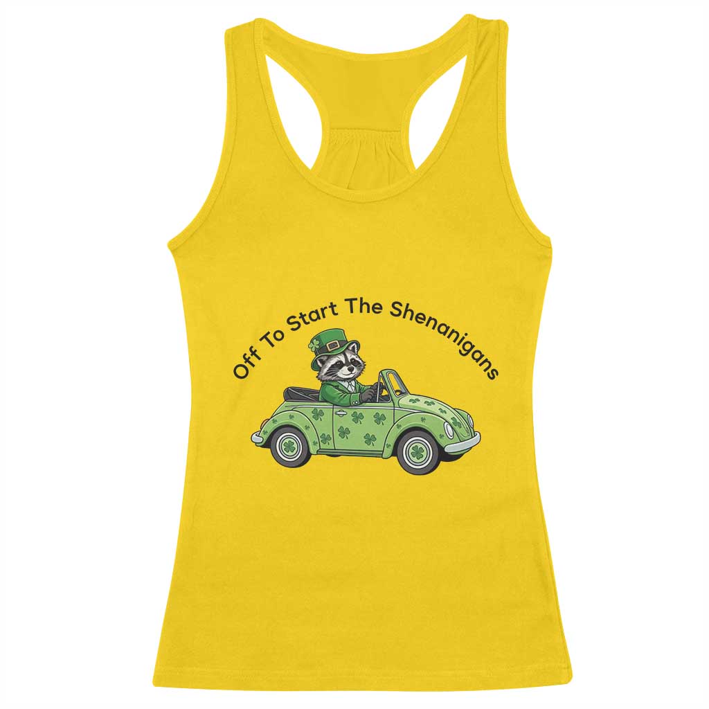Off To Start The Shenanigans Racerback Tank Top Funny Irish Raccoon