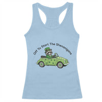 Off To Start The Shenanigans Racerback Tank Top Funny Irish Raccoon