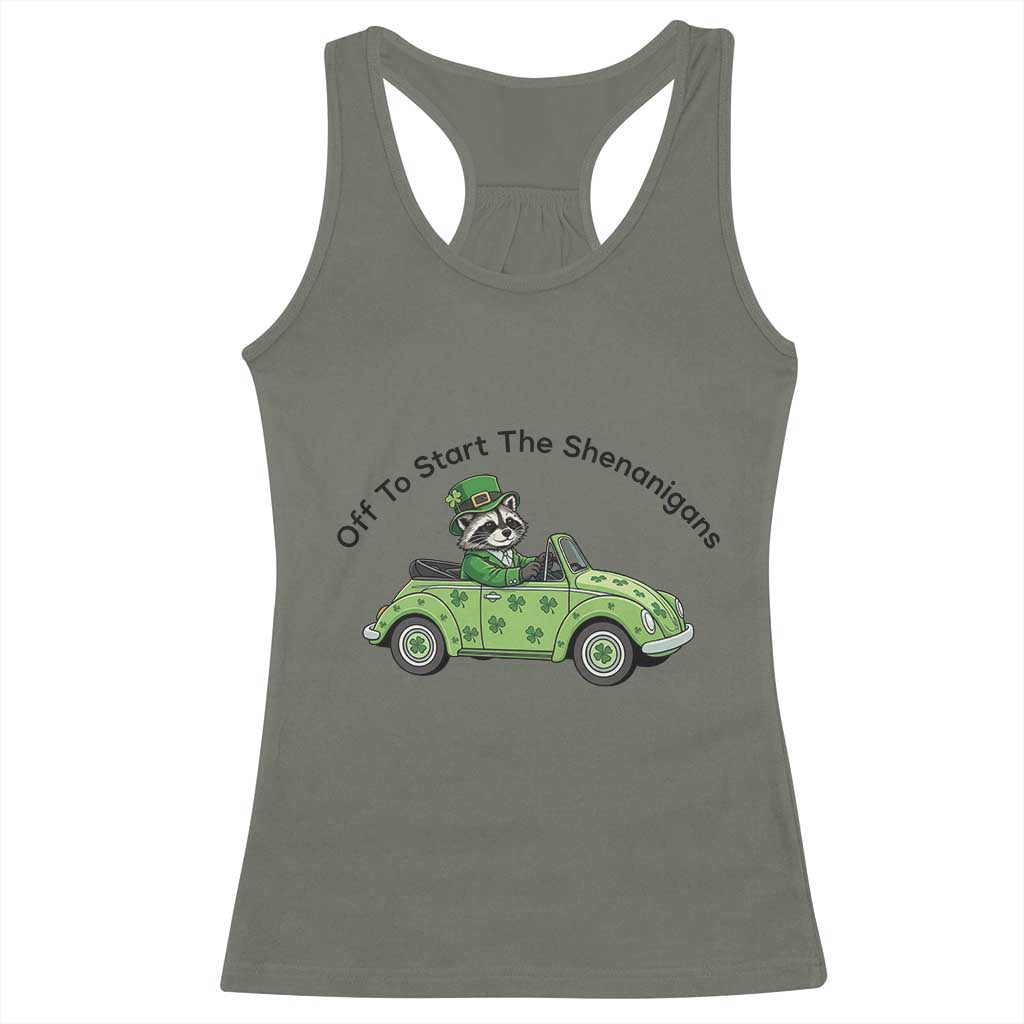 Off To Start The Shenanigans Racerback Tank Top Funny Irish Raccoon