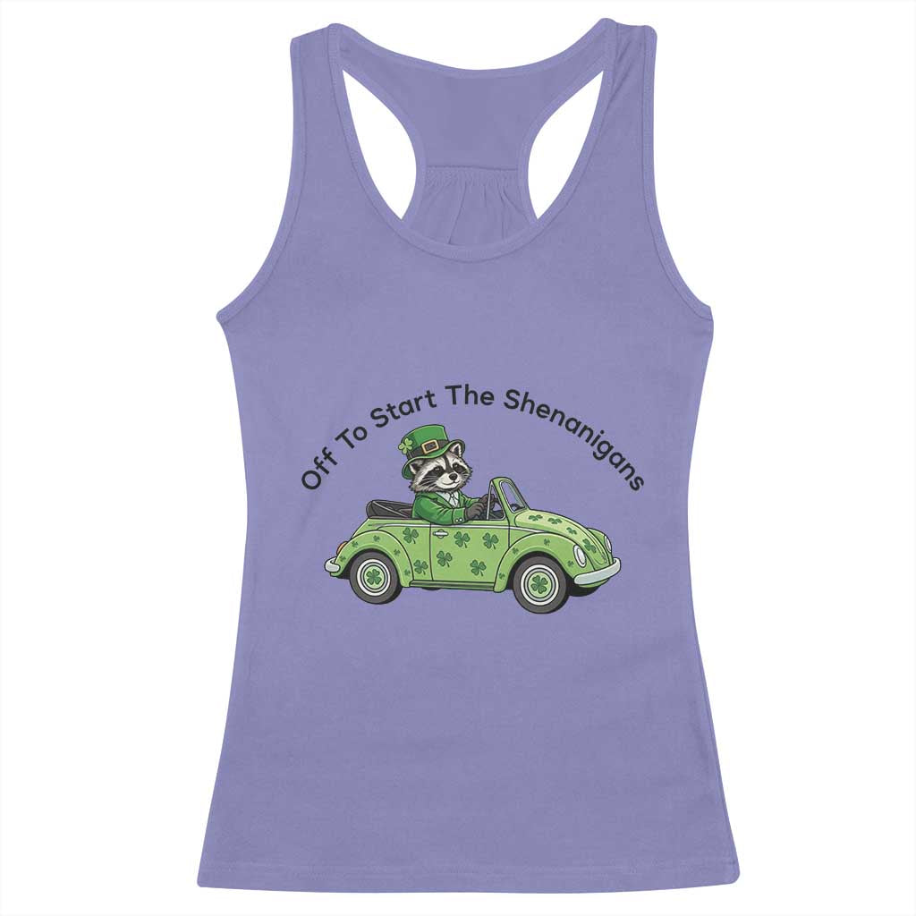 Off To Start The Shenanigans Racerback Tank Top Funny Irish Raccoon