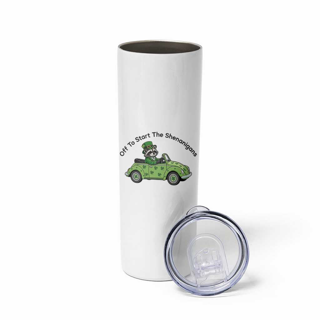 Off To Start The Shenanigans Skinny Tumbler Funny Irish Raccoon