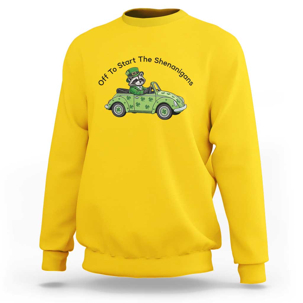 Off To Start The Shenanigans Sweatshirt Funny Irish Raccoon