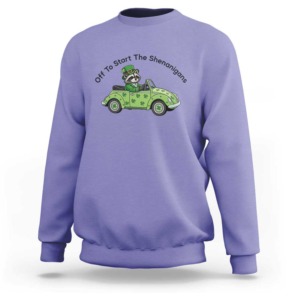 Off To Start The Shenanigans Sweatshirt Funny Irish Raccoon