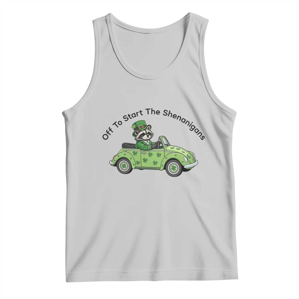 Off To Start The Shenanigans Tank Top Funny Irish Raccoon