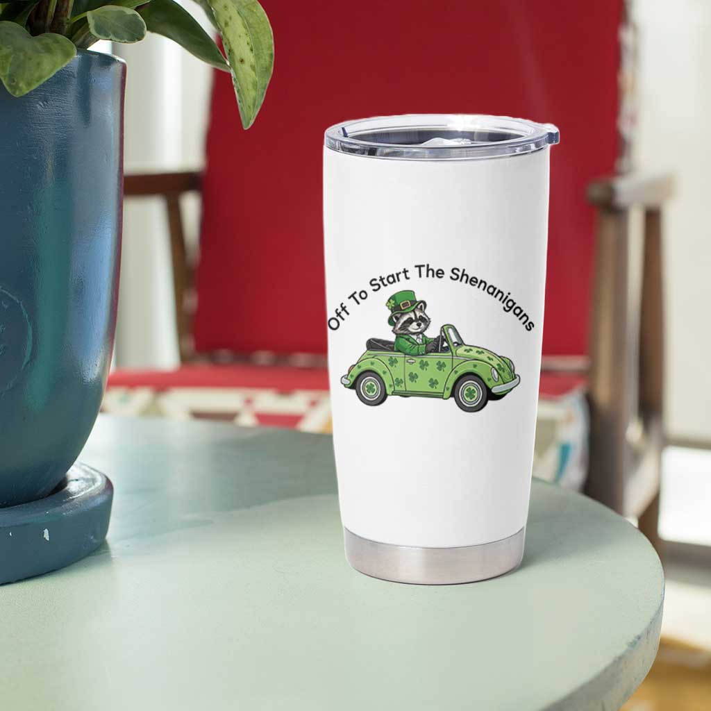 Off To Start The Shenanigans Tumbler Cup Funny Irish Raccoon