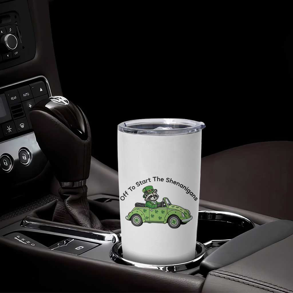 Off To Start The Shenanigans Tumbler Cup Funny Irish Raccoon