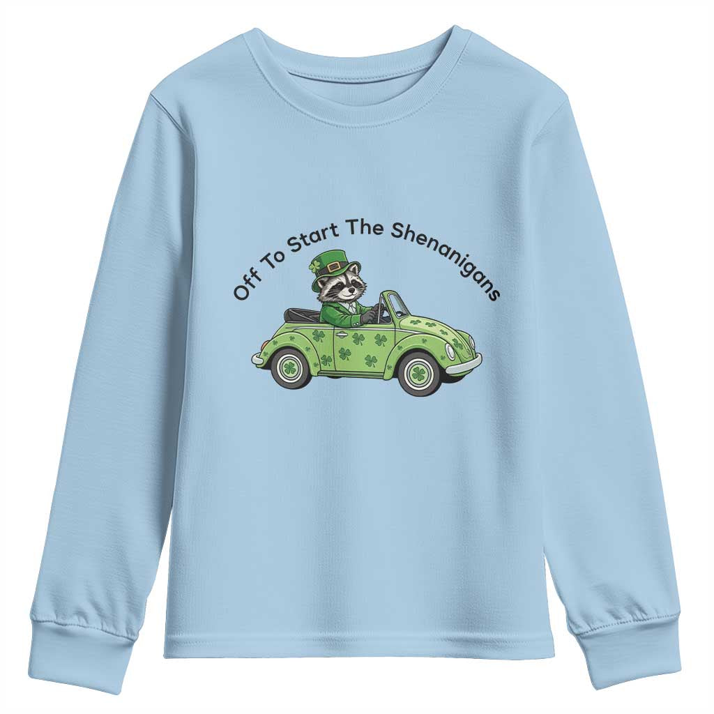 Off To Start The Shenanigans Youth Sweatshirt Funny Irish Raccoon