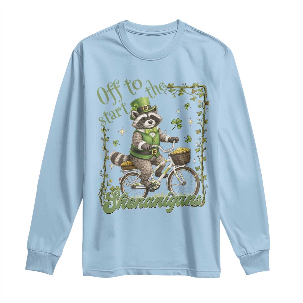 Funny Irish Raccoon Driver Long Sleeve Shirt Off To Start The Shenanigans