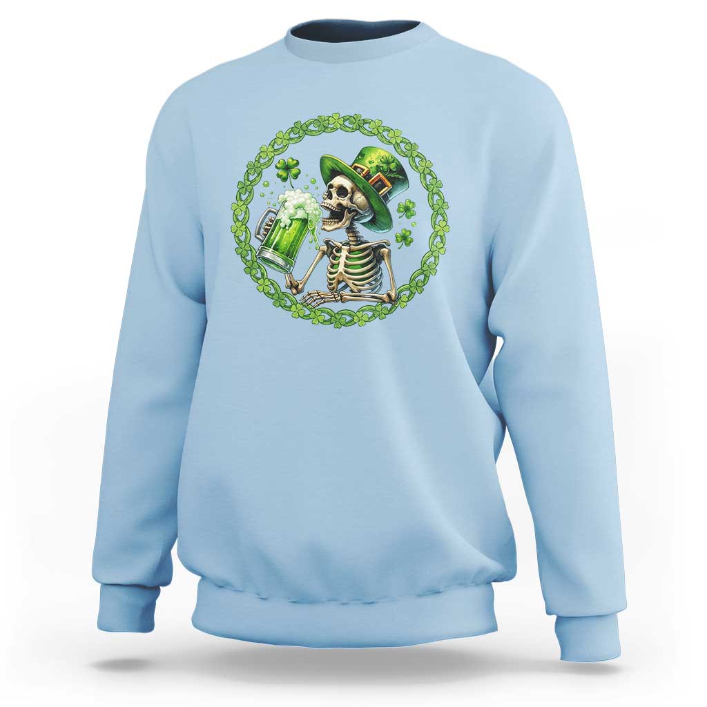Lucky Irish Skeleton St Patricks Day Sweatshirt Beer Lover