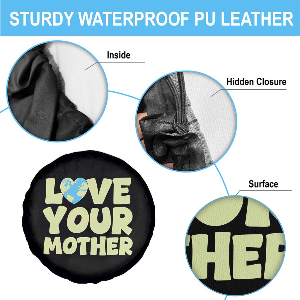 Love Your Mother Earth Day Spare Tire Cover Nature Lover Gift