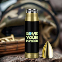 Love Your Mother Earth Day Bullet Tumbler Nature Lover Gift