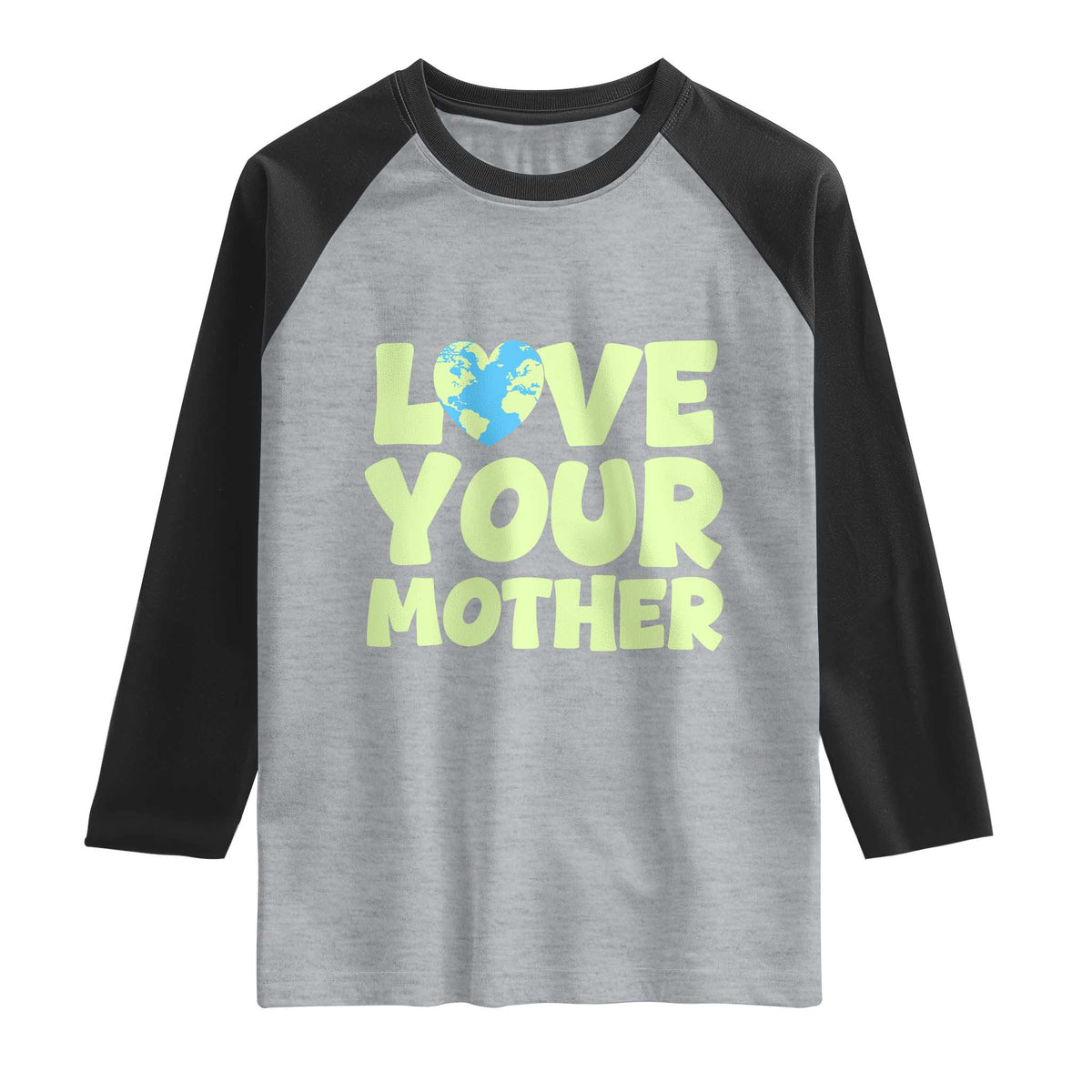 Love Your Mother Earth Day Raglan Shirt Nature Lover Gift