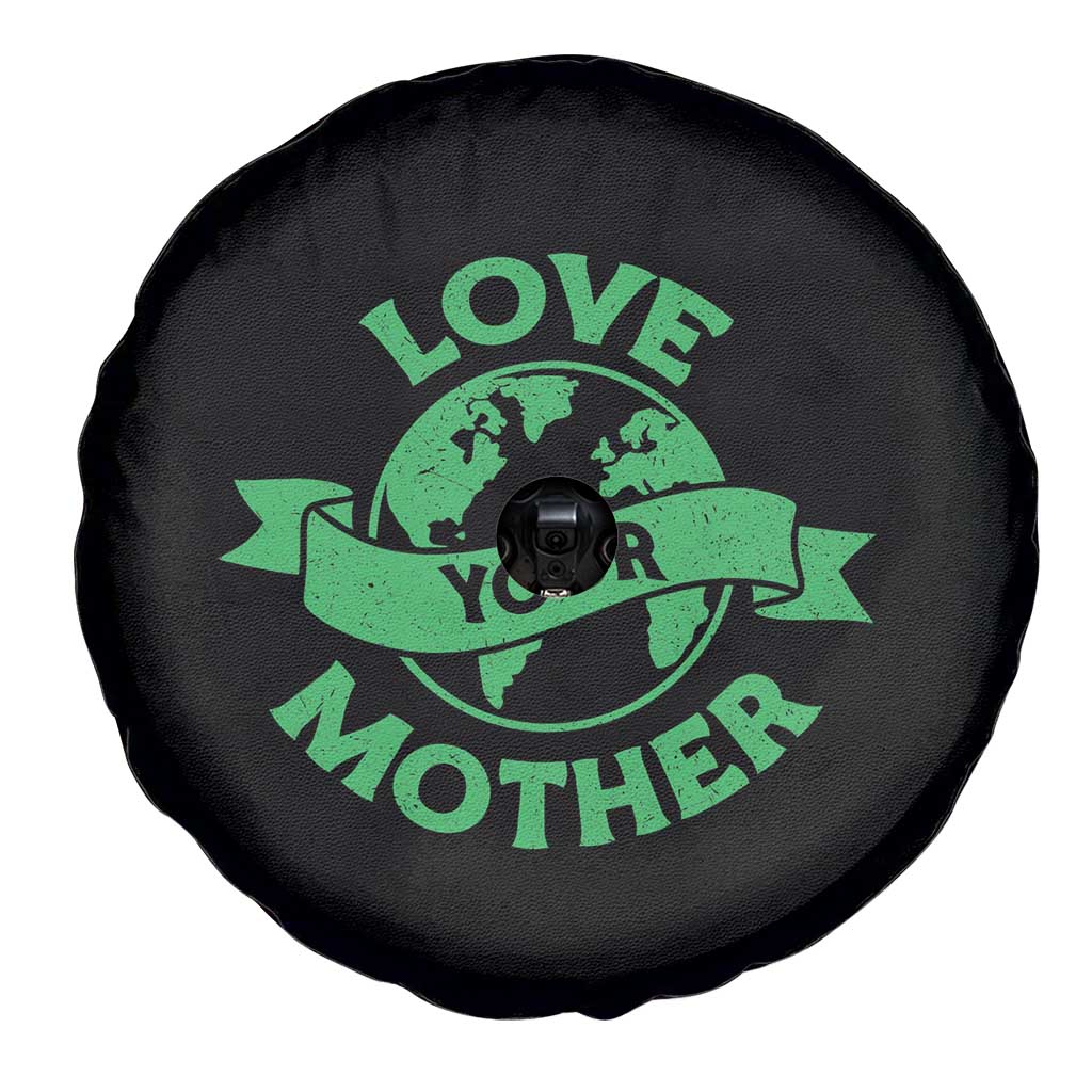 Love Your Mother Earth Day Spare Tire Cover Protect Our Planet