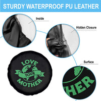 Love Your Mother Earth Day Spare Tire Cover Protect Our Planet