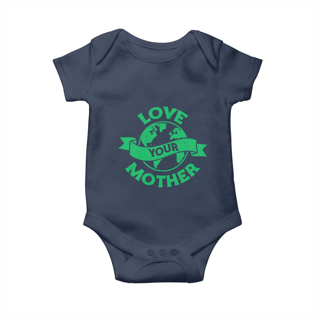 Love Your Mother Earth Day Baby Onesie Protect Our Planet