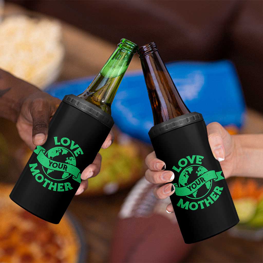 Love Your Mother Earth Day 4 in 1 Can Cooler Tumbler Protect Our Planet