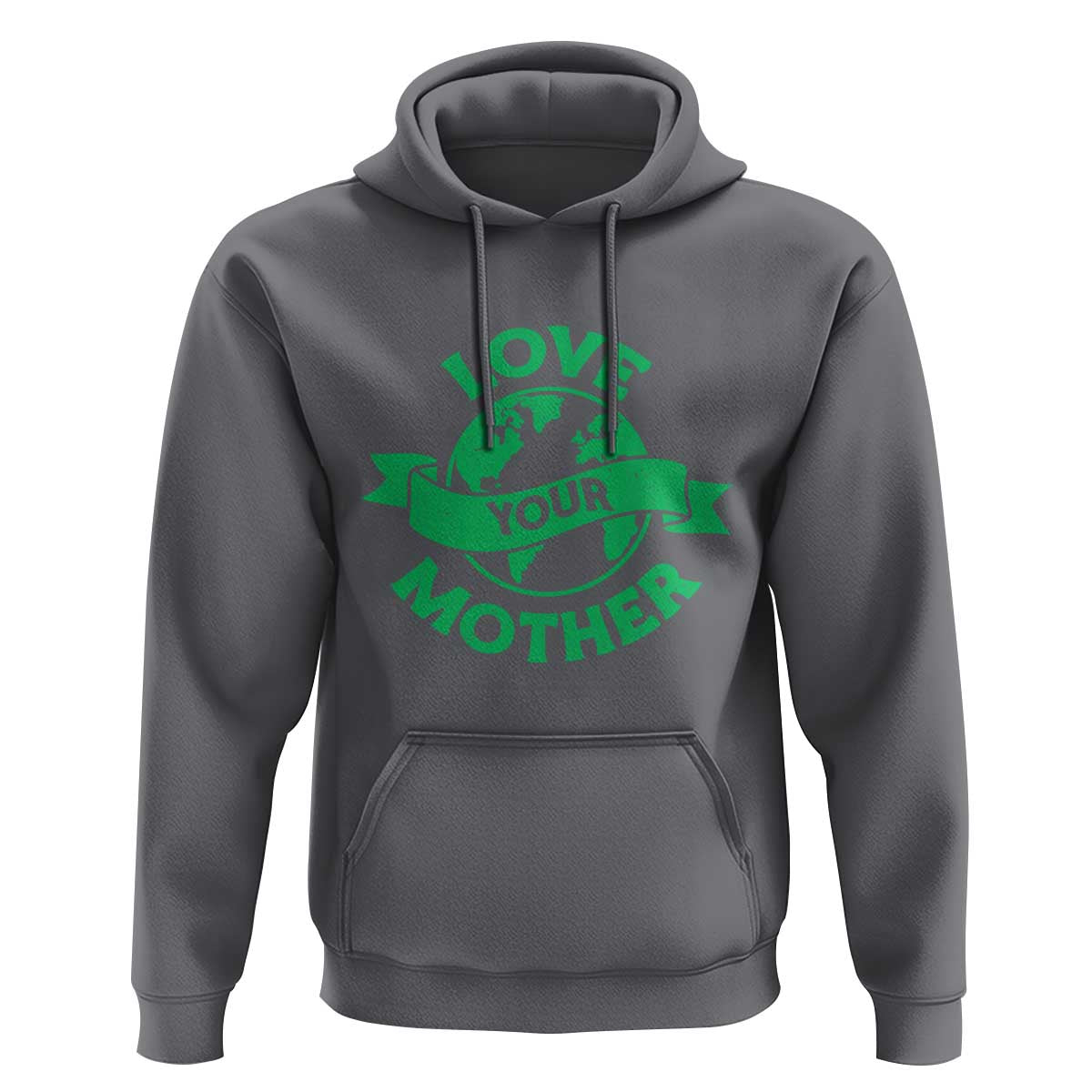 Love Your Mother Earth Day Hoodie Protect Our Planet