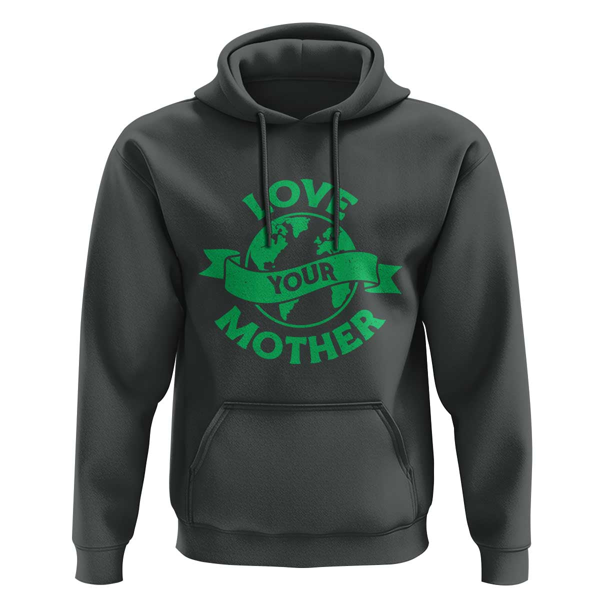 Love Your Mother Earth Day Hoodie Protect Our Planet