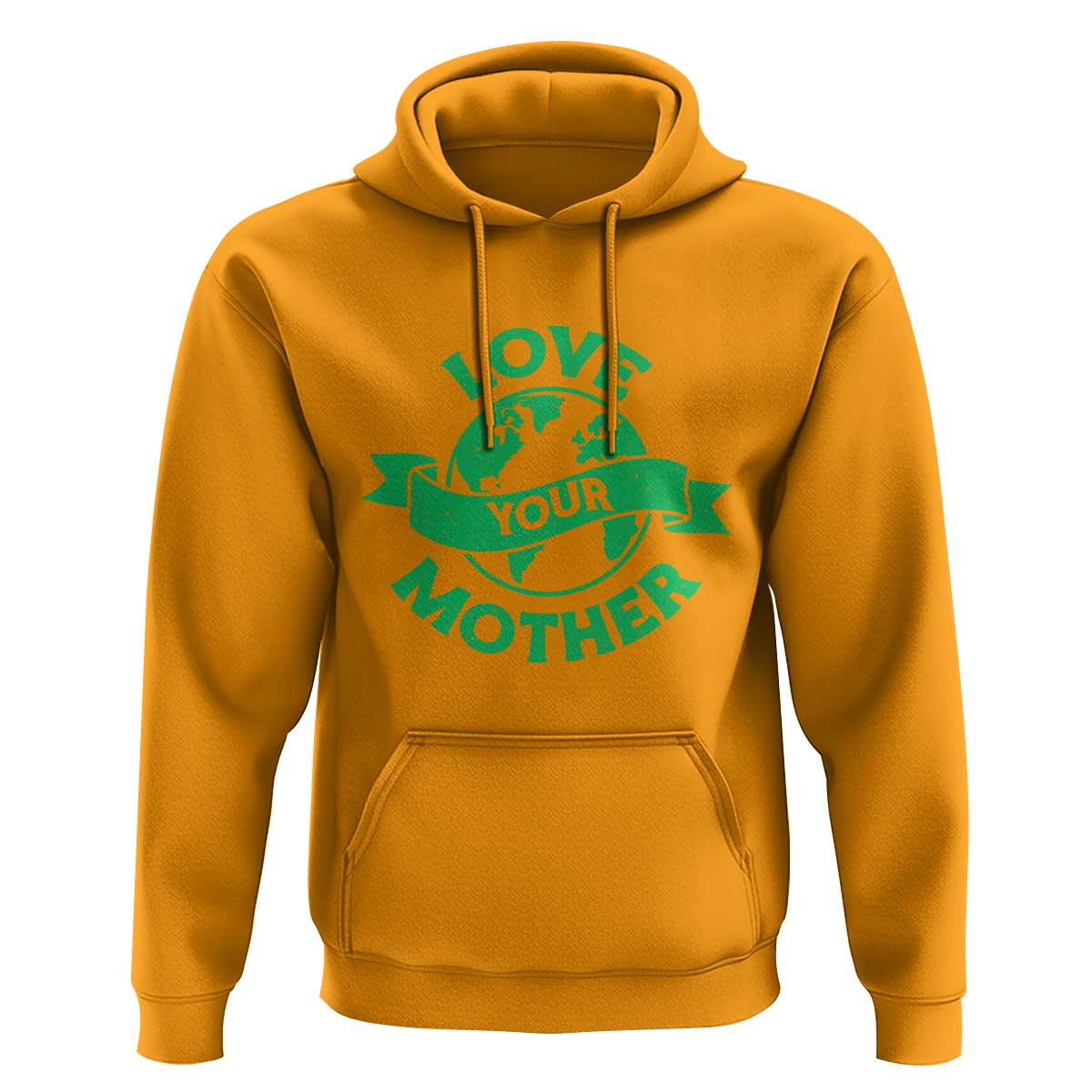 Love Your Mother Earth Day Hoodie Protect Our Planet