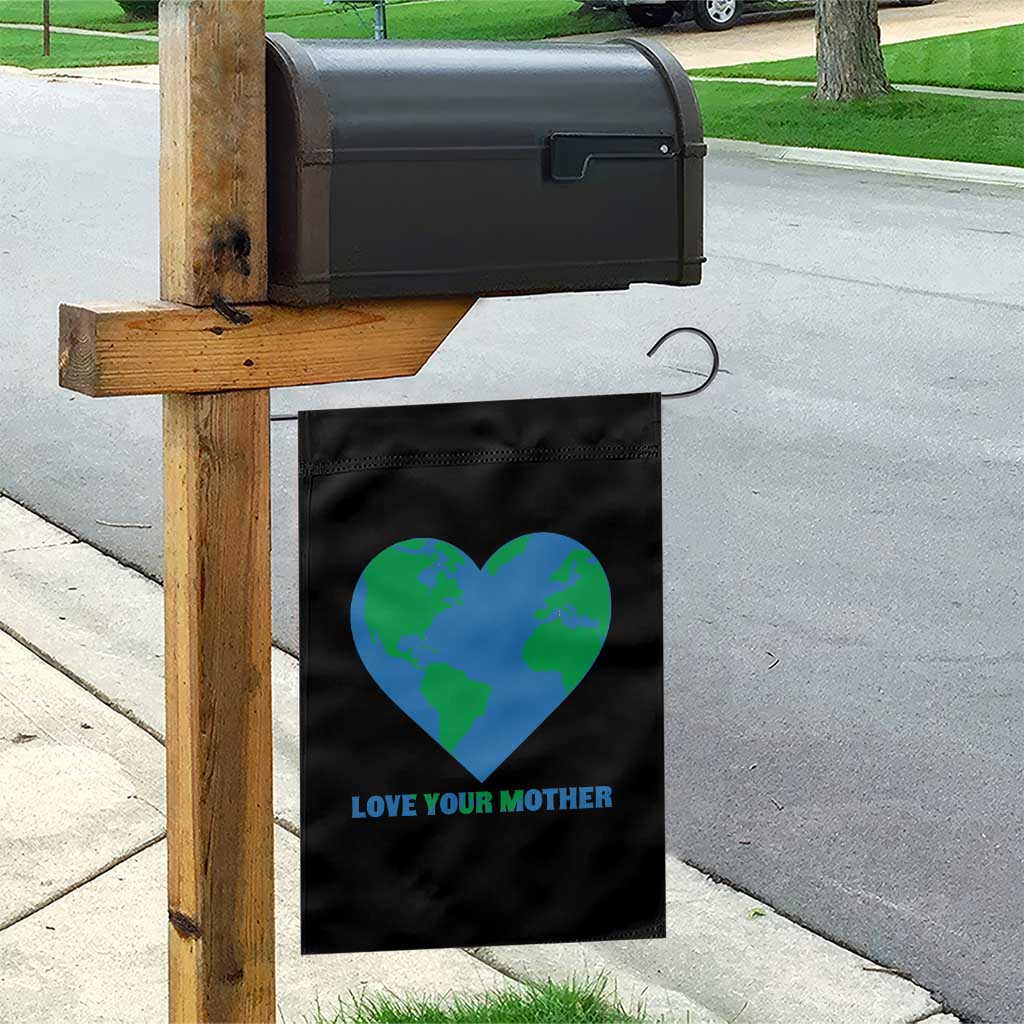 Love Your Mother Earth Day Garden Flag Environmental Activism