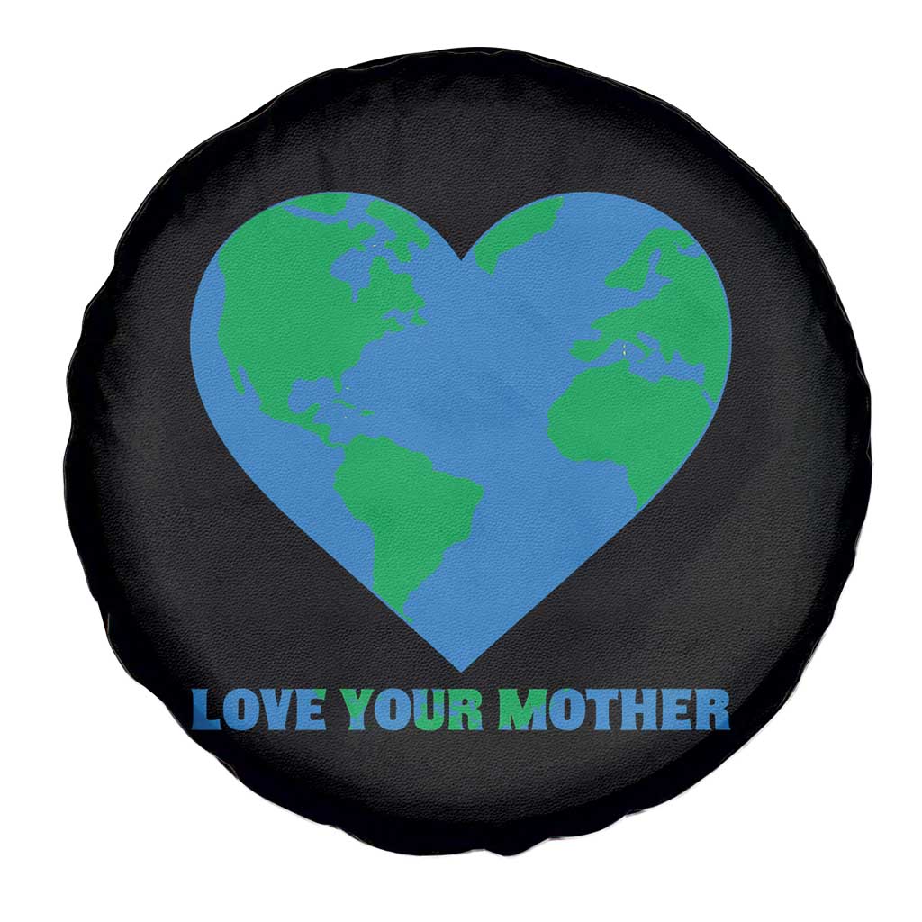 Love Your Mother Earth Day Spare Tire Cover Environmental Activism
