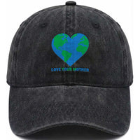 Love Your Mother Earth Day Washed Cotton Baseball Cap Environmental Activism