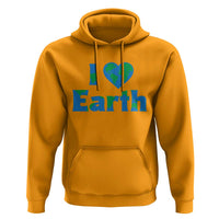 Earth Day Environmental Activism Hoodie I Love Earth