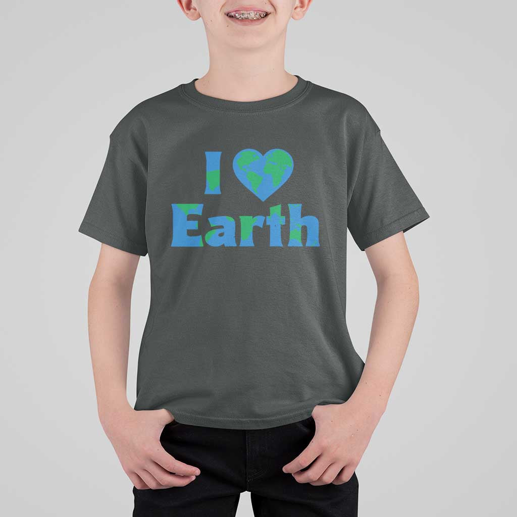 Earth Day Environmental Activism T Shirt For Kid I Love Earth