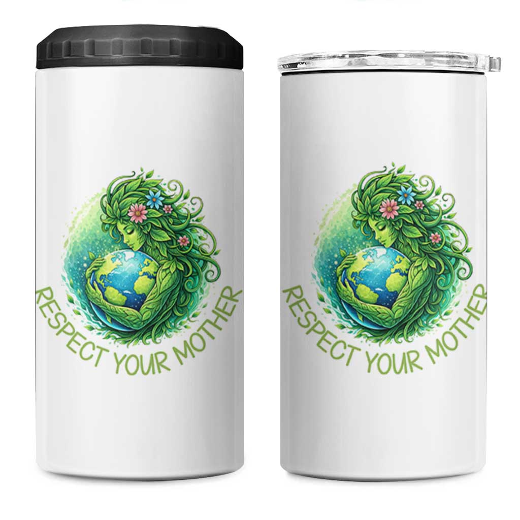 Respect Your Mother 4 in 1 Can Cooler Tumbler Earth Mother Hugging Planet