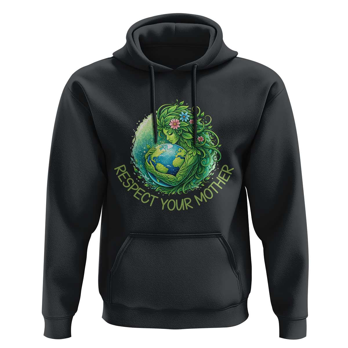 Respect Your Mother Hoodie Earth Mother Hugging Planet