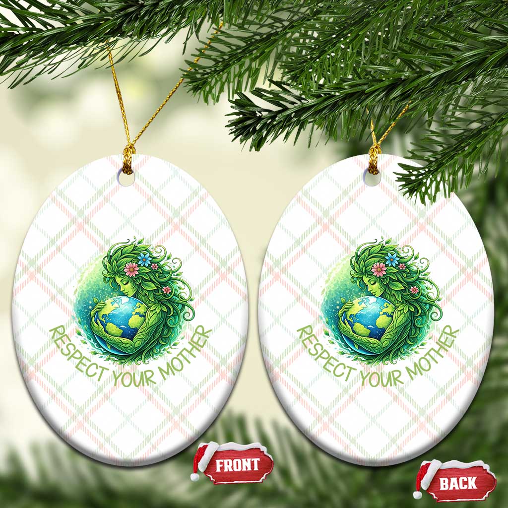 Respect Your Mother Ceramic Ornament Earth Mother Hugging Planet