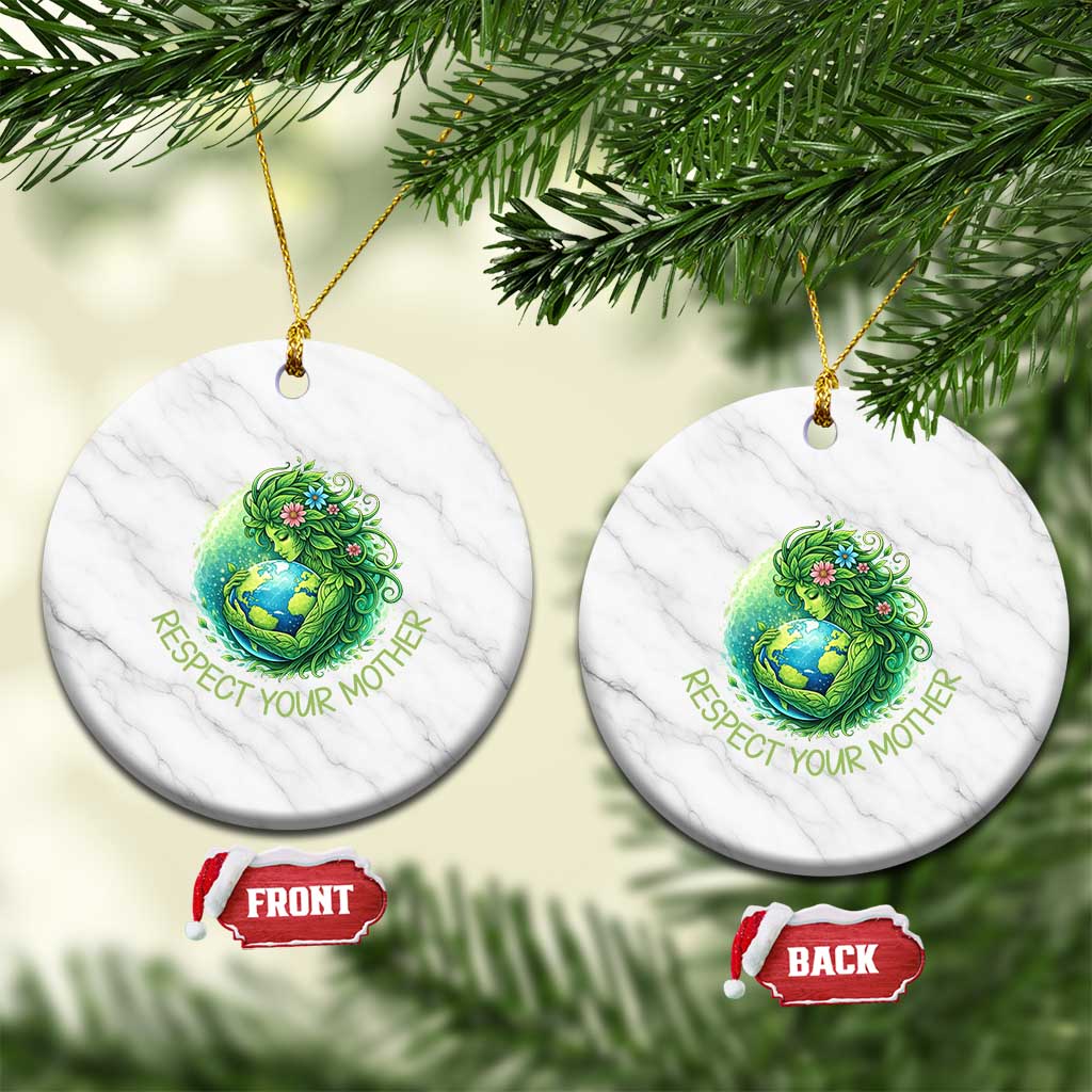 Respect Your Mother Ceramic Ornament Earth Mother Hugging Planet