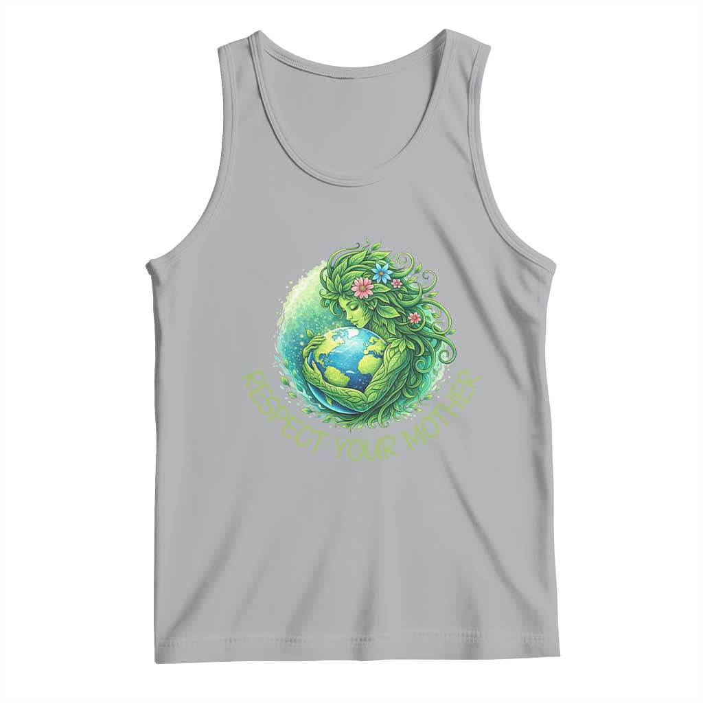 Respect Your Mother Tank Top Earth Mother Hugging Planet