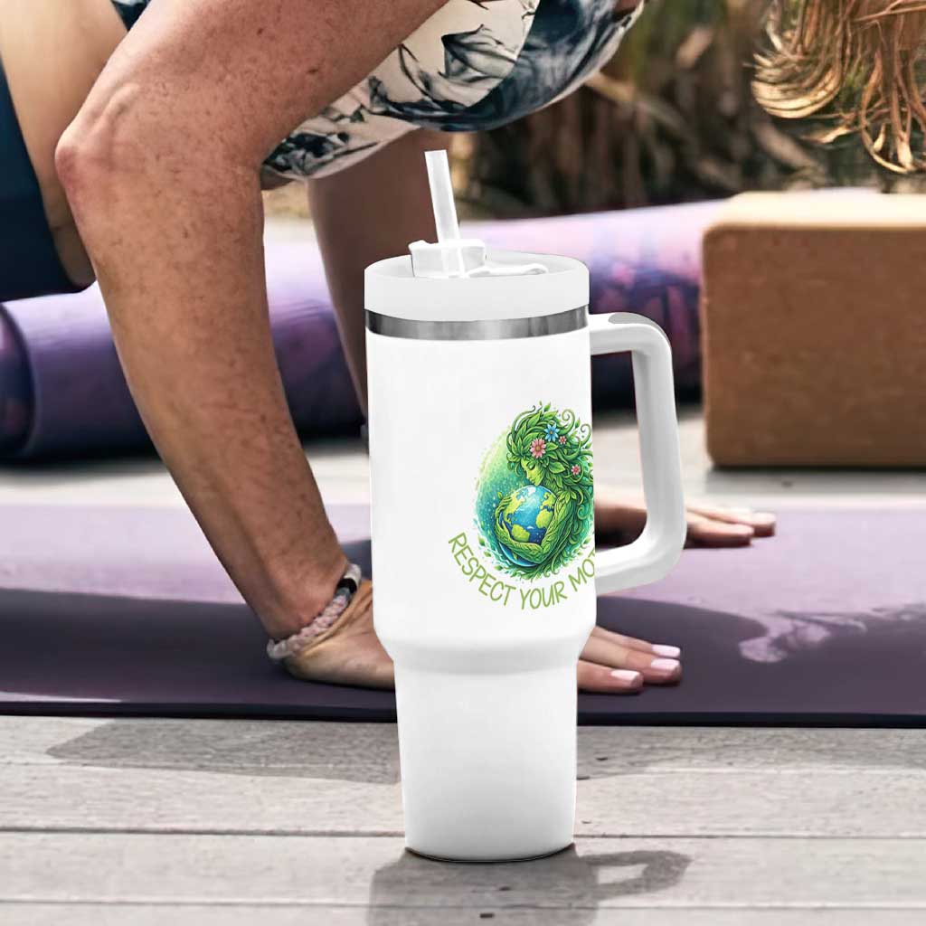 Respect Your Mother Tumbler With Handle Earth Mother Hugging Planet