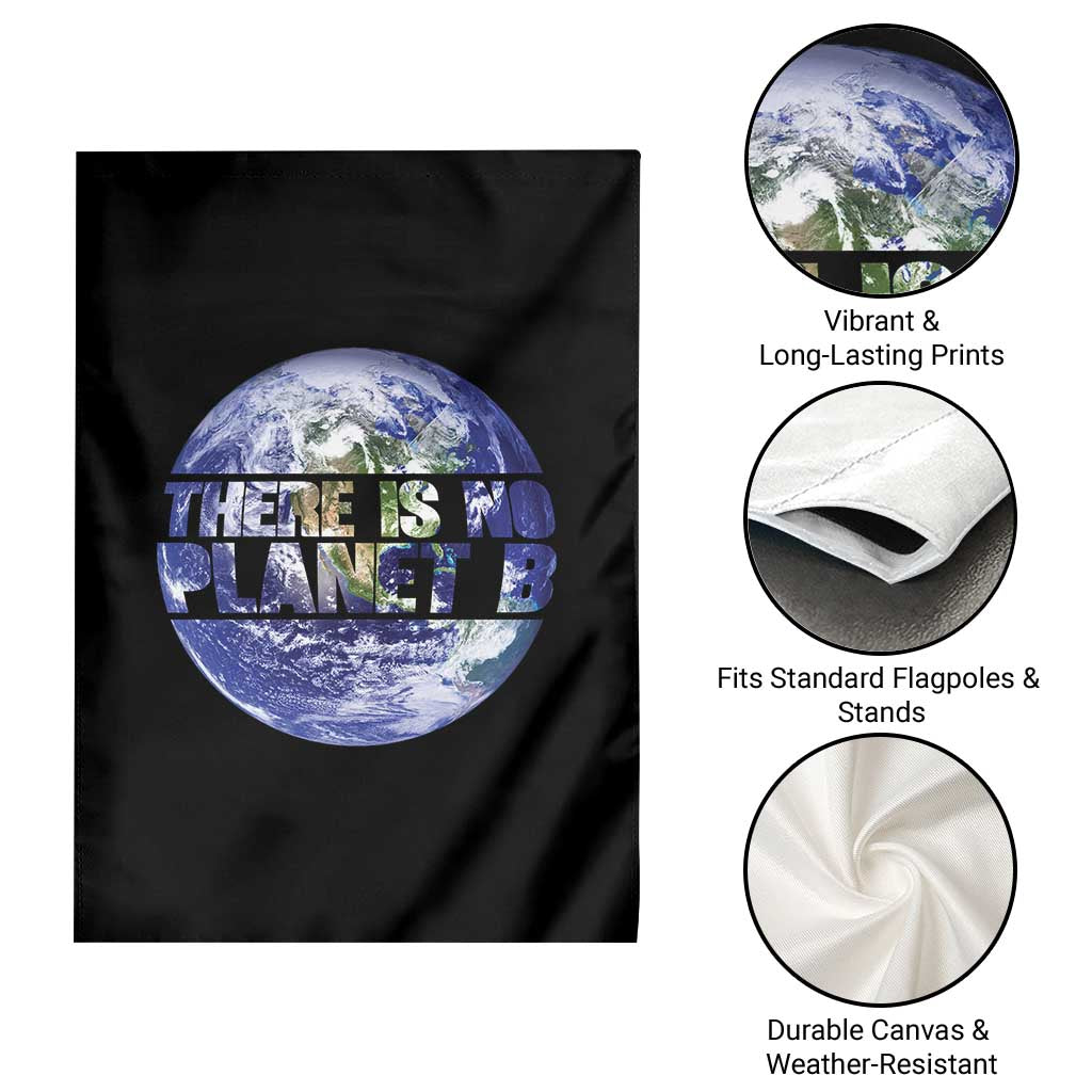There Is No Planet B Garden Flag Earth Day Environmental Awareness Gift