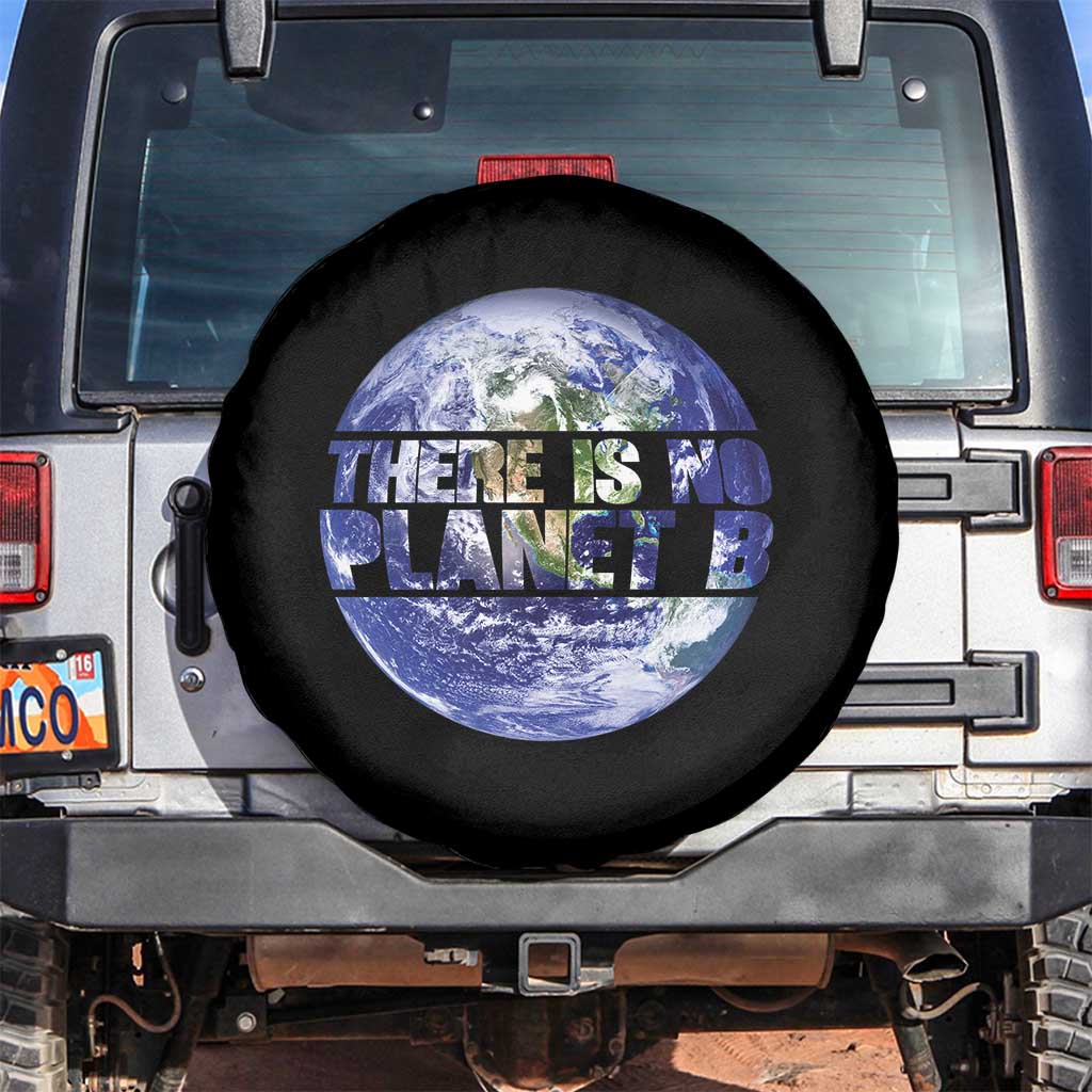 There Is No Planet B Spare Tire Cover Earth Day Environmental Awareness Gift