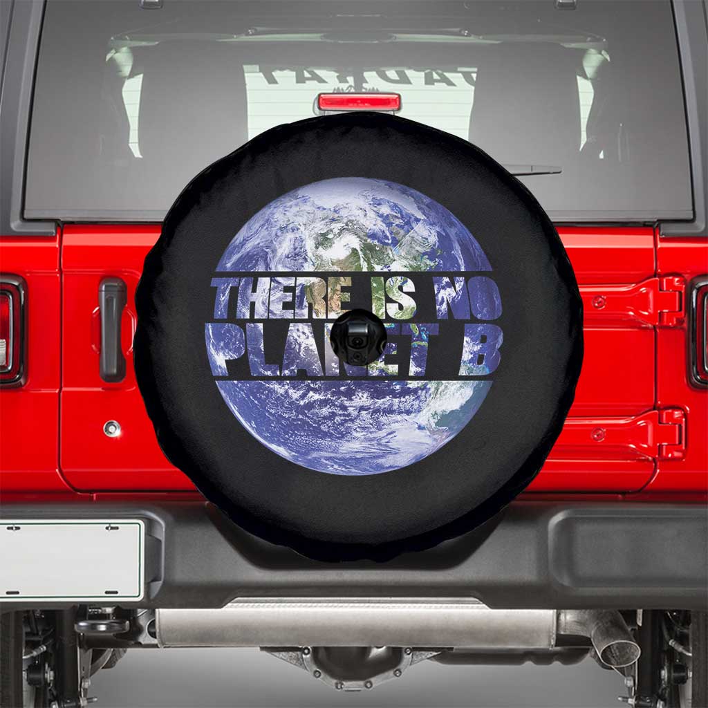 There Is No Planet B Spare Tire Cover Earth Day Environmental Awareness Gift