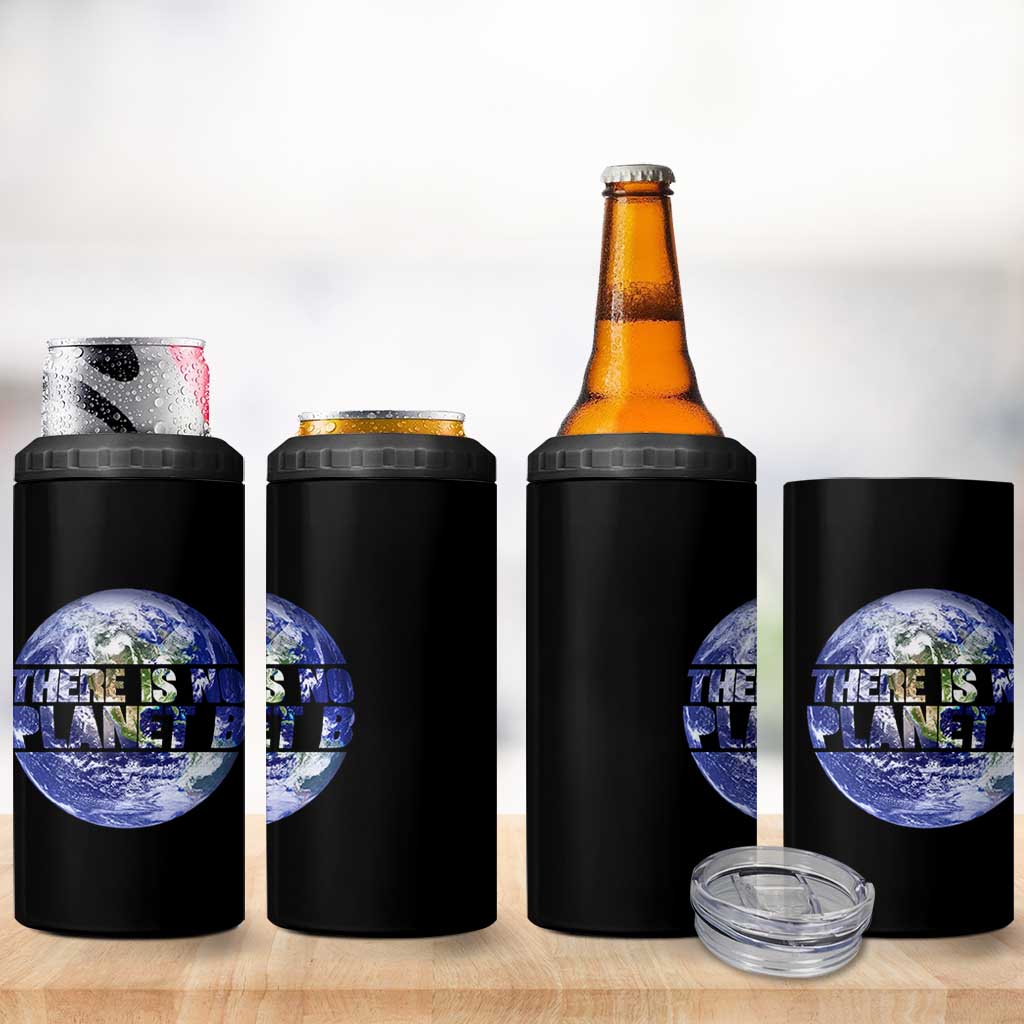 There Is No Planet B 4 in 1 Can Cooler Tumbler Earth Day Environmental Awareness Gift
