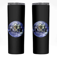 There Is No Planet B Skinny Tumbler Earth Day Environmental Awareness Gift