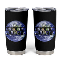 There Is No Planet B Tumbler Cup Earth Day Environmental Awareness Gift