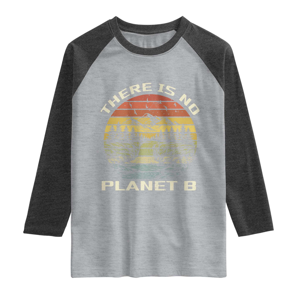 Nature Lover Shirt, Earth Day Gift, Save the Planet Shirt, Nature T-Shirt, Nature Lover Gift, Outdoor Environment Shirts, No Planet B Shirt Raglan Shirt