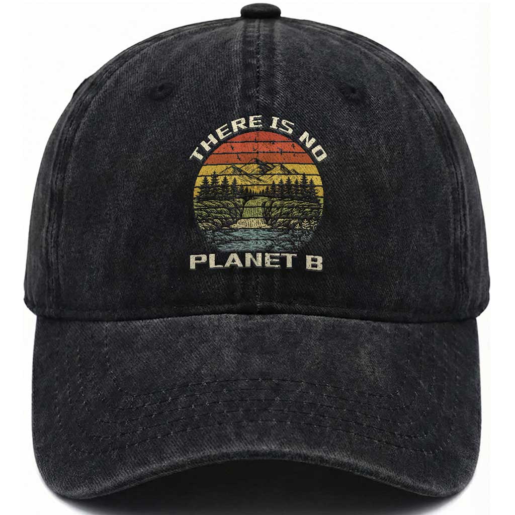 Nature Lover Shirt, Earth Day Gift, Save the Planet Shirt, Nature T-Shirt, Nature Lover Gift, Outdoor Environment Shirts, No Planet B Shirt Washed Cotton Baseball Cap
