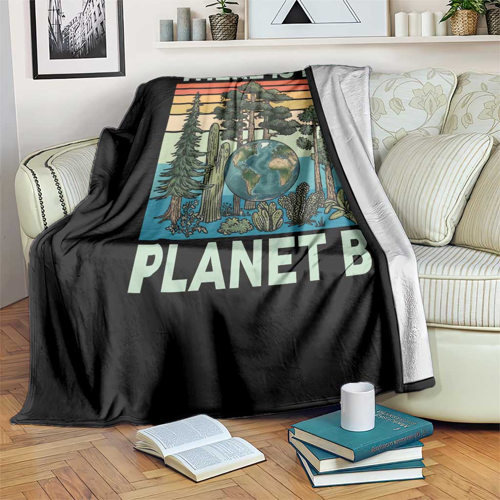 Vintage There Is No Planet B Earth Day Gift Throw Blanket