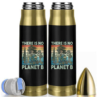 Vintage There Is No Planet B Earth Day Gift Bullet Tumbler